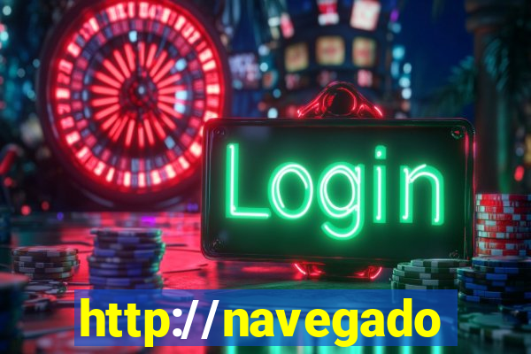 http://navegadoruniplay.top