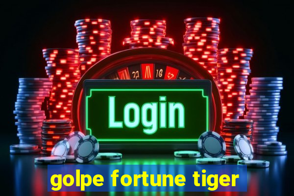 golpe fortune tiger