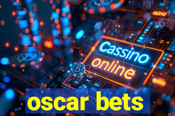 oscar bets