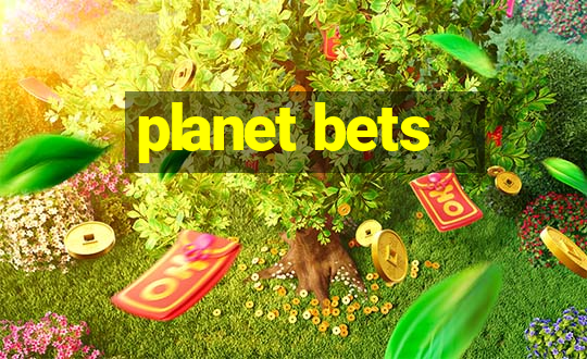 planet bets