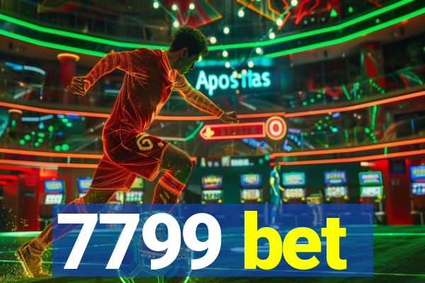 7799 bet