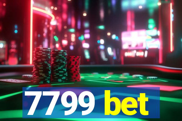 7799 bet