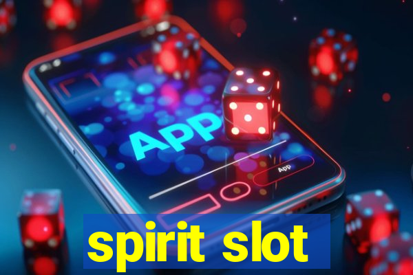 spirit slot