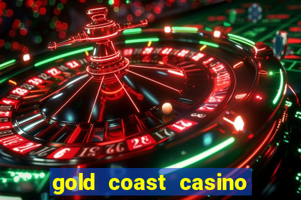 gold coast casino las vegas