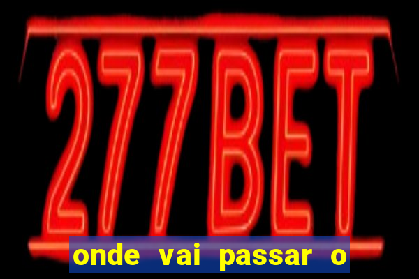 onde vai passar o jogo do flamengo x vasco hoje