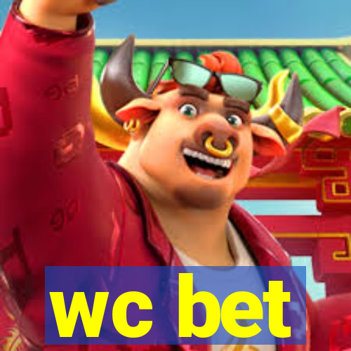 wc bet