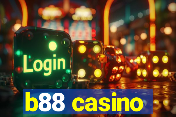 b88 casino