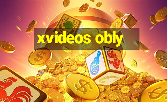 xvideos obly