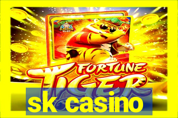 sk casino