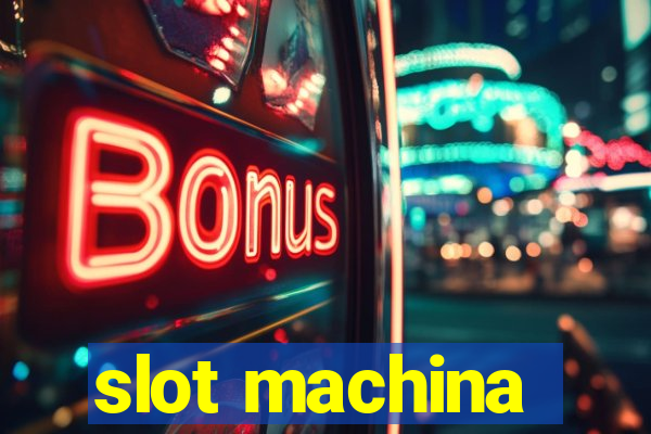 slot machina