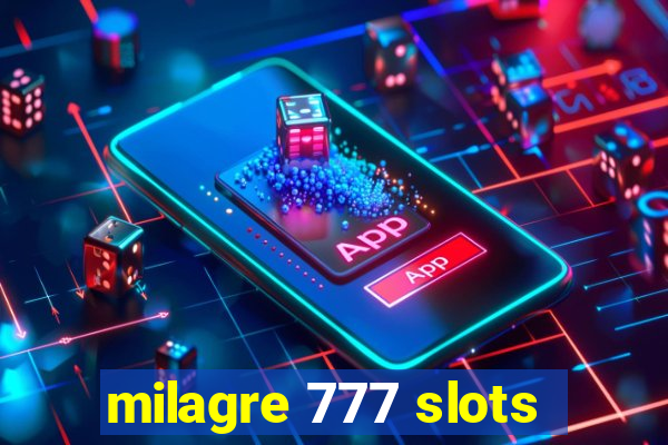 milagre 777 slots