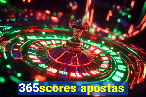 365scores apostas