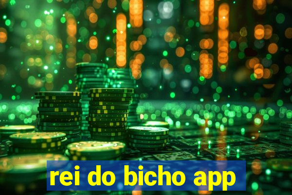 rei do bicho app