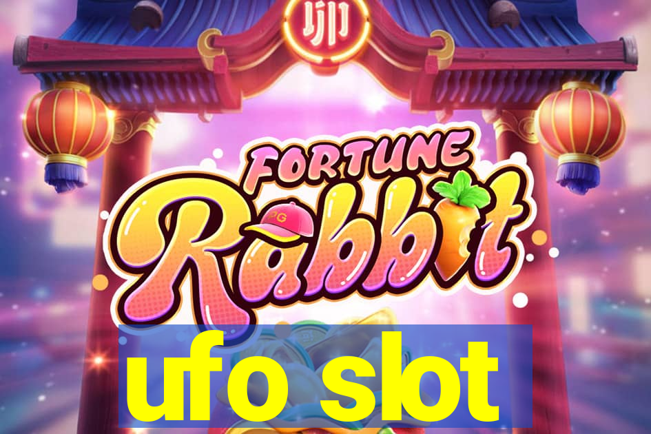 ufo slot