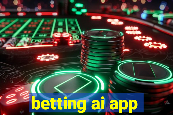 betting ai app