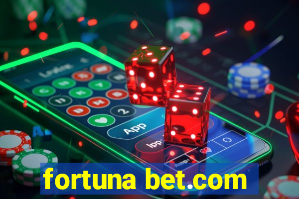 fortuna bet.com