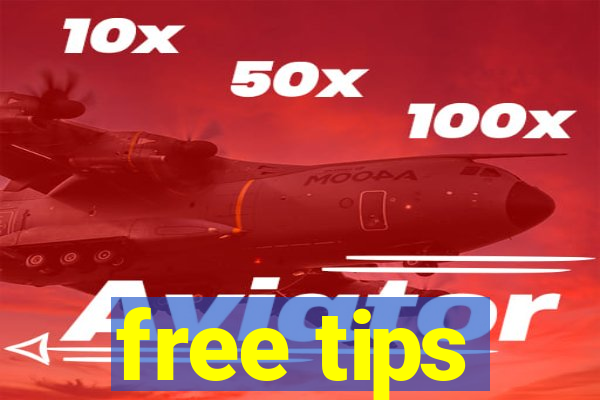 free tips