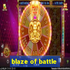 blaze of battle