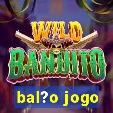 bal?o jogo