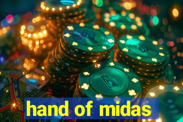 hand of midas