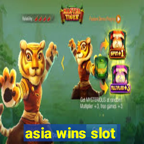 asia wins slot