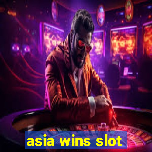 asia wins slot