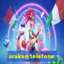 araken telefone