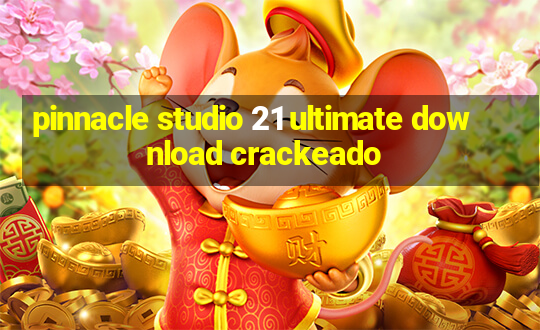 pinnacle studio 21 ultimate download crackeado