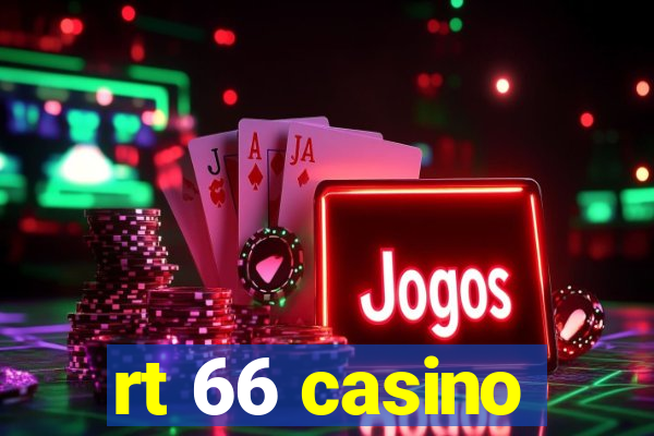 rt 66 casino