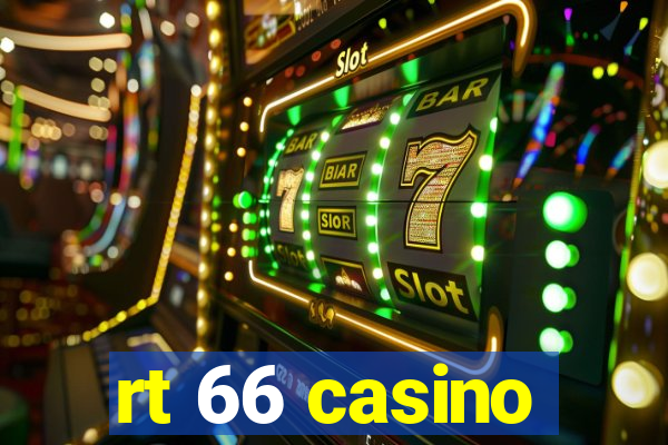 rt 66 casino