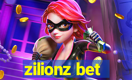 zilionz bet