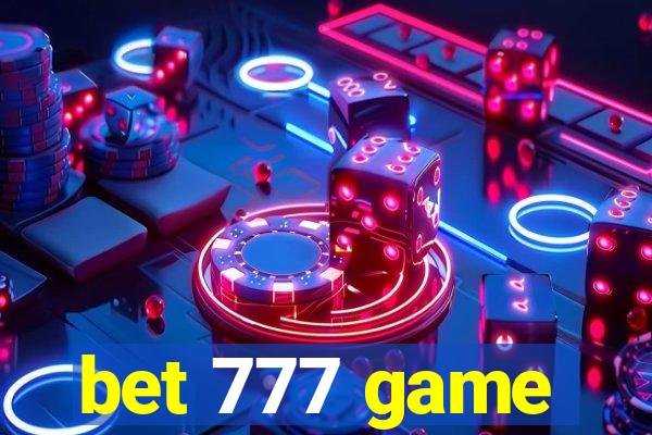 bet 777 game