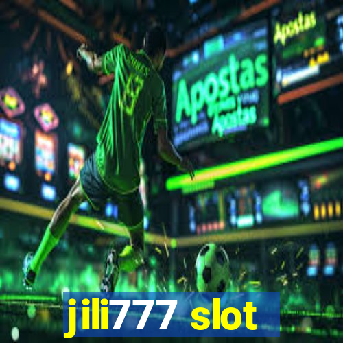 jili777 slot