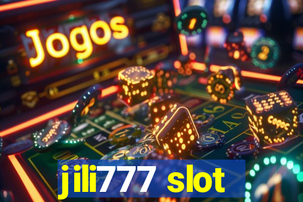 jili777 slot