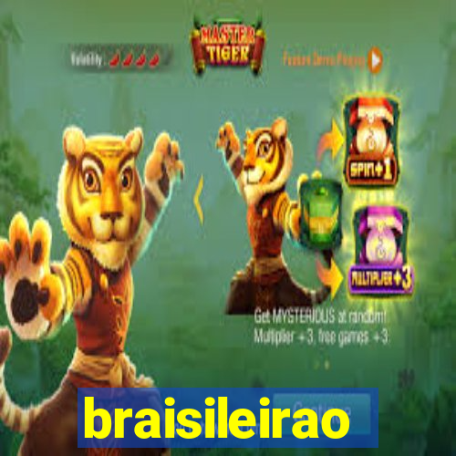 braisileirao