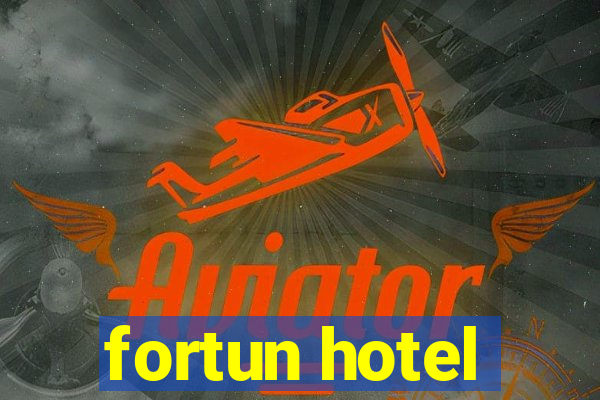 fortun hotel