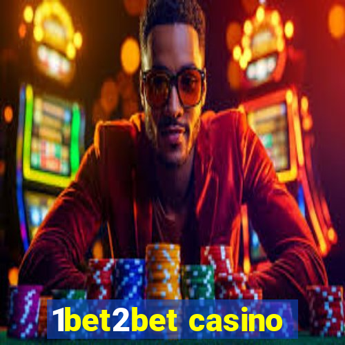 1bet2bet casino