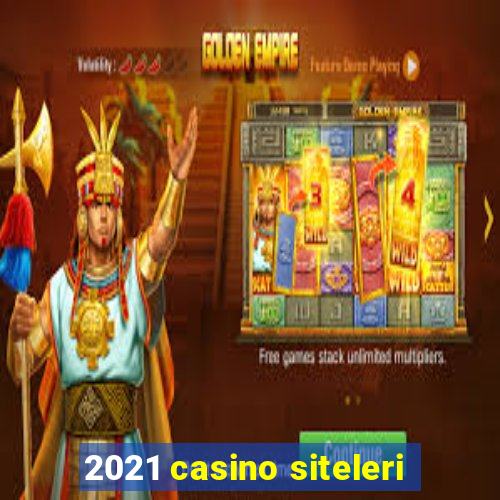 2021 casino siteleri