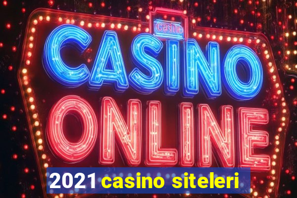 2021 casino siteleri