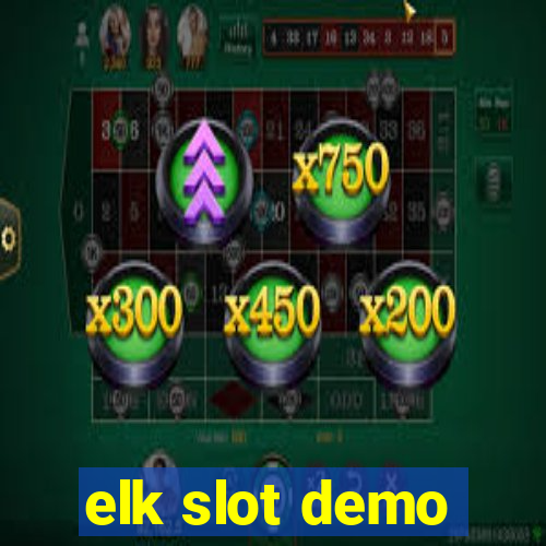 elk slot demo