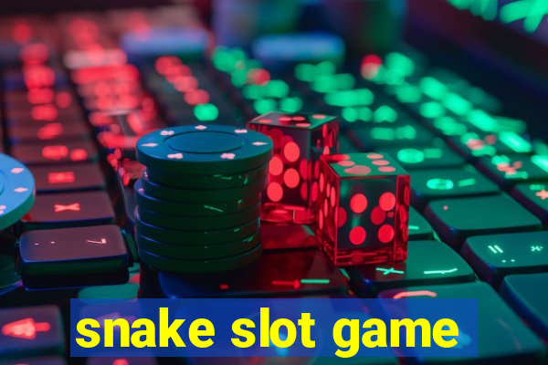 snake slot game