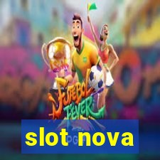 slot nova