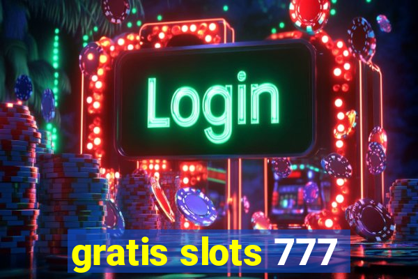 gratis slots 777