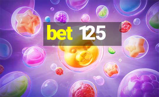 bet 125