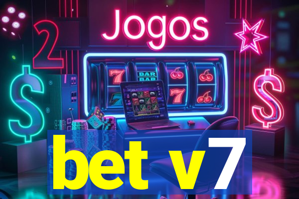 bet v7