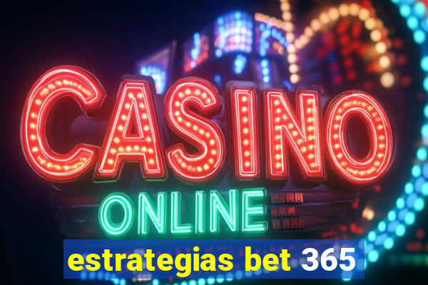 estrategias bet 365