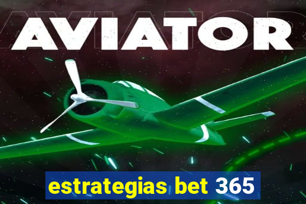 estrategias bet 365