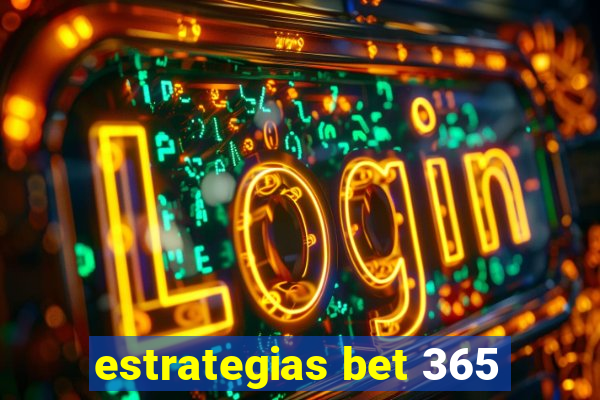 estrategias bet 365