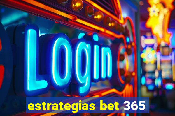 estrategias bet 365