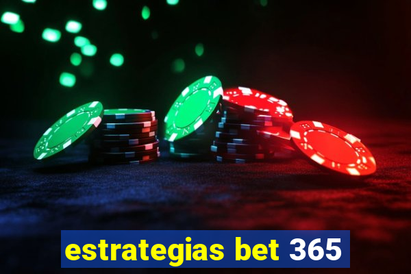 estrategias bet 365